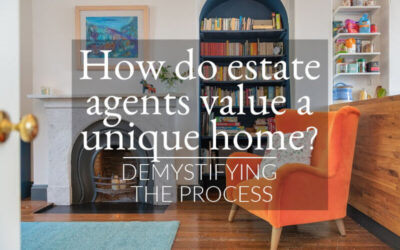 How do estate agents value a unique home? Demystifying the process