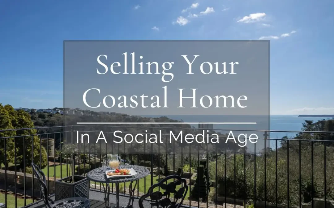 Selling your Coastal Home
